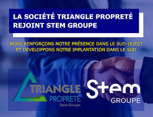 la-societe-triangle-proprete-rejoint-stem-groupe