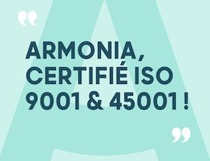 armonia-accelere-sa-trajectoire-de-certifications-iso